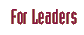 leaders